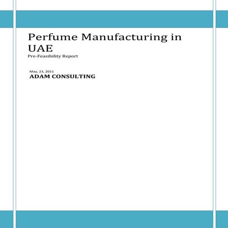 Perfume Manufacturing Pre Feasibility Report