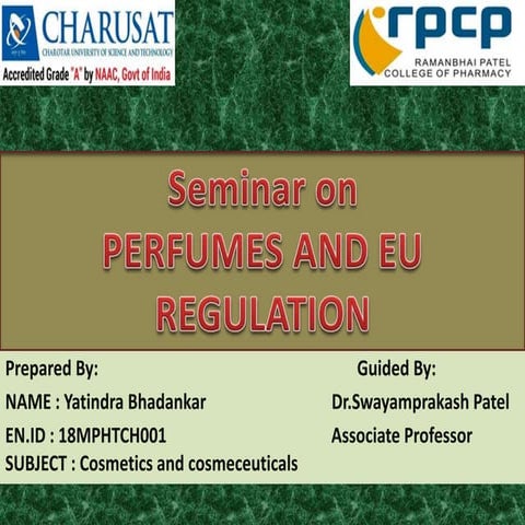 Perfumes And EU Regulations