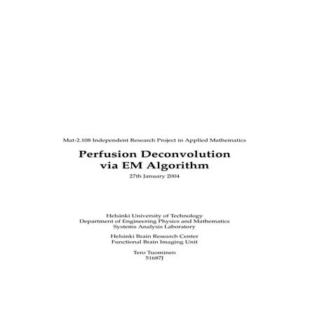 Perfusion deconvolution via em algorithm