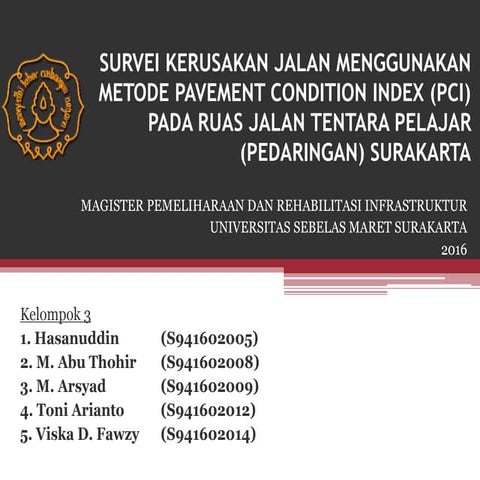 perhitungan metode PCI (PAVEMENT CONDITION INDEX) | PPTX
