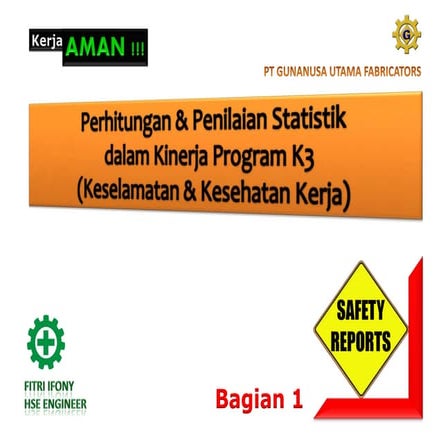 Perhitungan & penilaian hse statistik bagian 1 rev.00