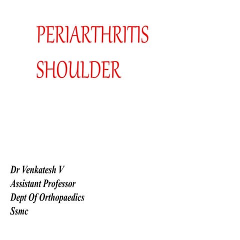 Periarthritis shoulder &amp; painful arc