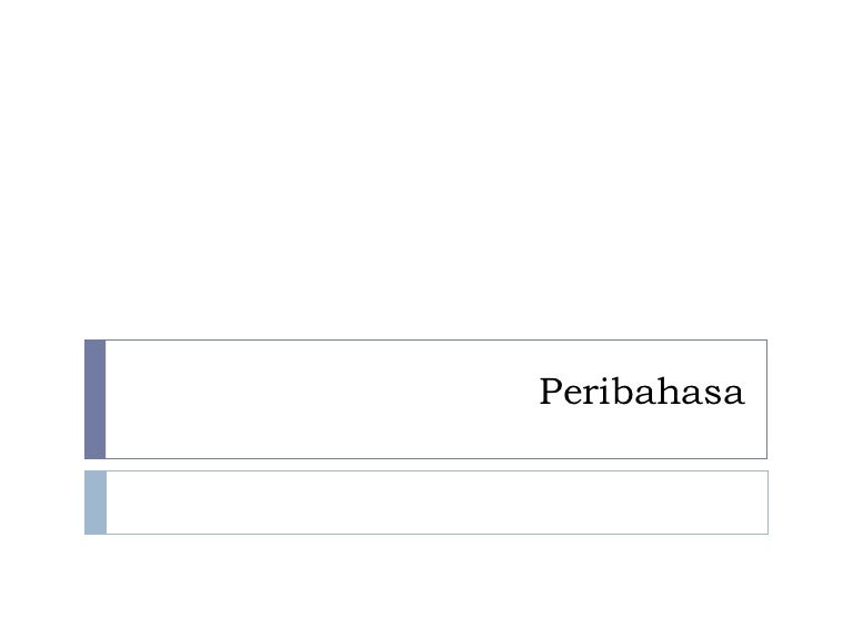 Peribahasa Menengah 2 Faridmohd