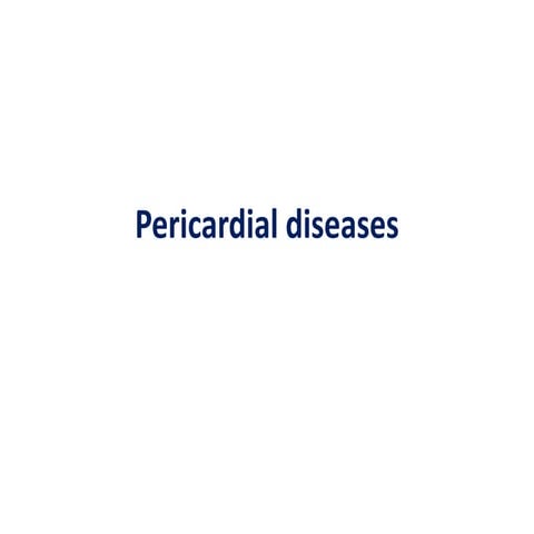 Pericardial  diseases