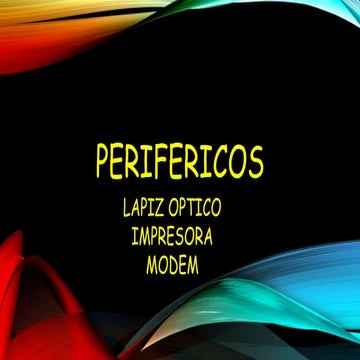 Perifericos de entada salida y mixtos