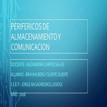 Perifericos de almacenamiento_y_comunicacion