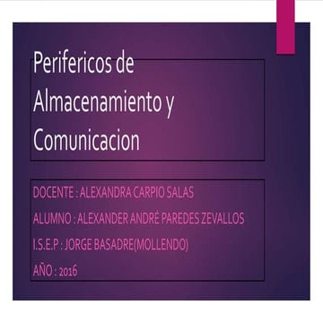 Perifericos de almacenamiento y comunicacion