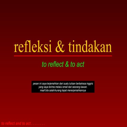 refleksi dan tindakan