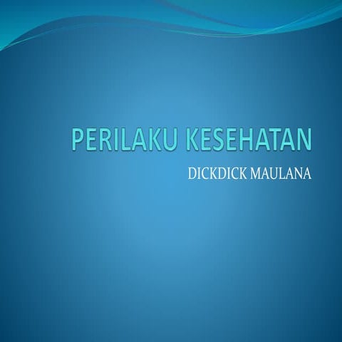 Perilaku kesehatan