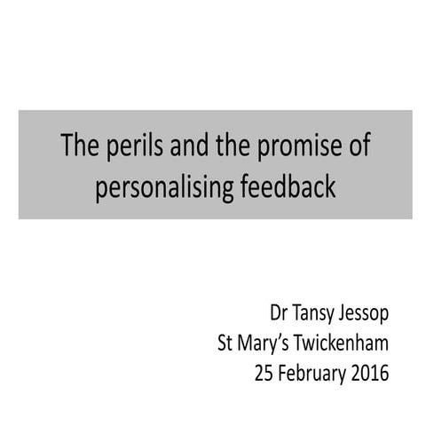 Perils and promise of personalising feedback 