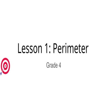 Understanding and Calculating Perimeter for Grade 4 Students | PPTX