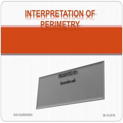 Perimetry by surendra