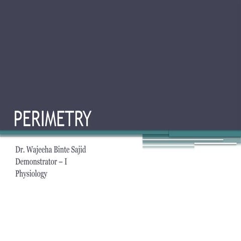Perimetry & Effects of lesions at different levels of VISUAL PATHWAY ...