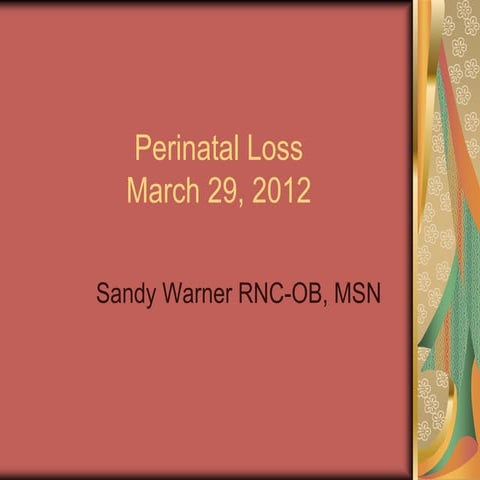 Perinatal loss 2012 