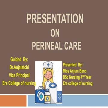 Perineal care for b.sc iv year