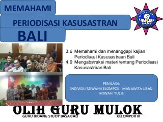 Periodisasi kasusastraan bali