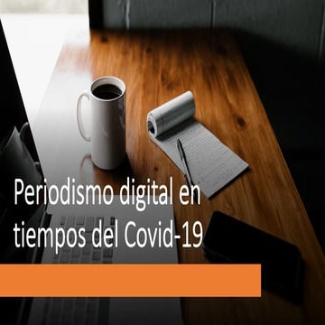 Periodismo digital en tiempos del Covid-19