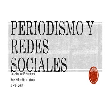 Periodismo y Redes Sociales