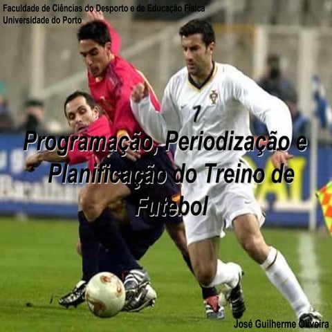 Programação, Periodização e Planificação do Treino de Futebol