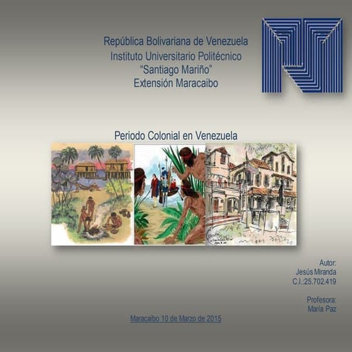 Periodo Colonial de Venezuela/Crisis Colonial