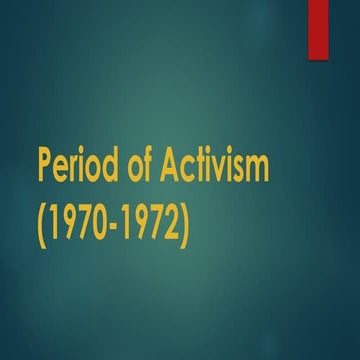 Period of Activism (1970-1972) 21st century literature