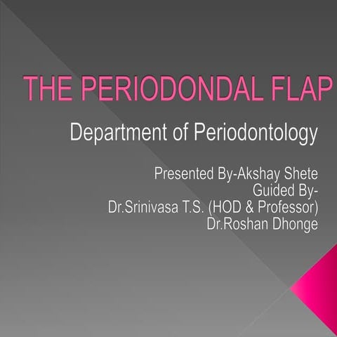 Periodontal flap
