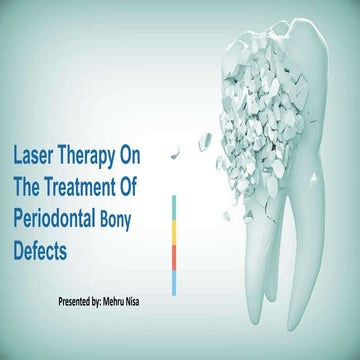 Laser Therapy On The Treatment Of Periodontal Bony Defects
