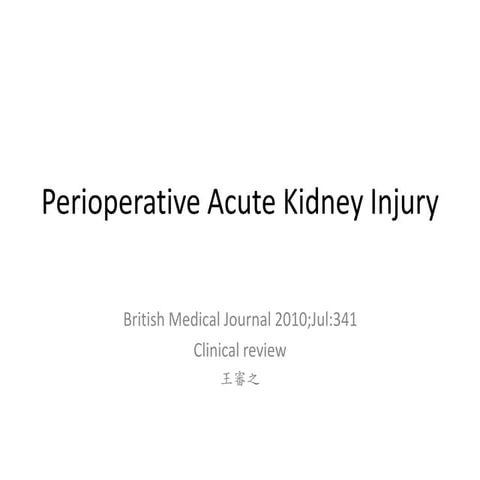 Perioperative acute kidney injury case presentation