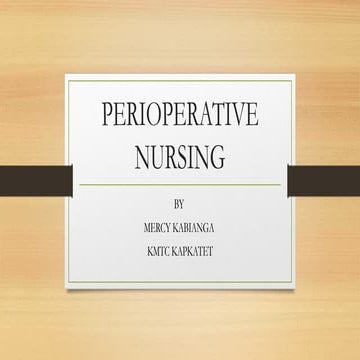 Pre & post operative nursing care | PPTX