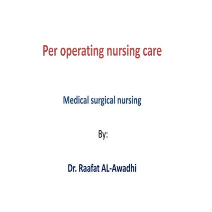 Pre & post operative nursing care | PPTX