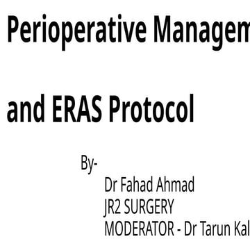 perioperative management and ERAS protocol.pptx
