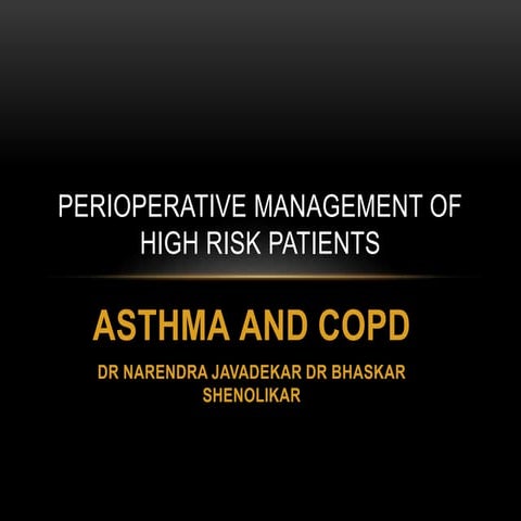 Perioperative management of asthma and COPD 