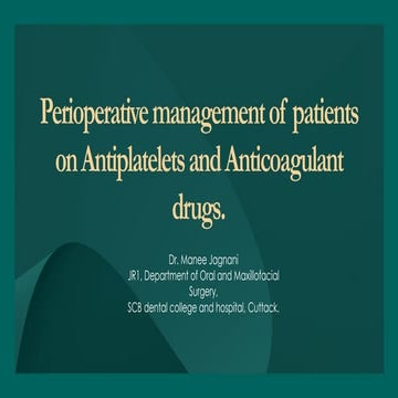 Dental management of Patients taking oral anti-coagulants and Aspirin ...