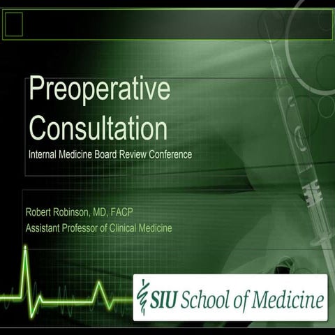 Perioperative medicine - Internal Medicine Board Review Conference