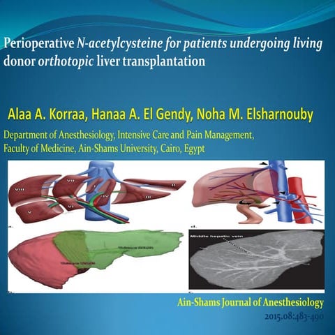 Perioperative n acetylcysteine for patients undergoing living donor orthotopic