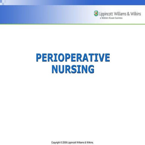 Perioperative Nursing (complete)