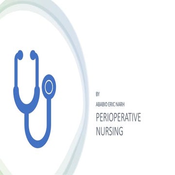 PERIOPERATIVE NURSING nursing assistance .pptx