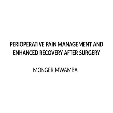 PERIOPERATIVE PAIN MANAGEMENT. IN ANESTHESIA
