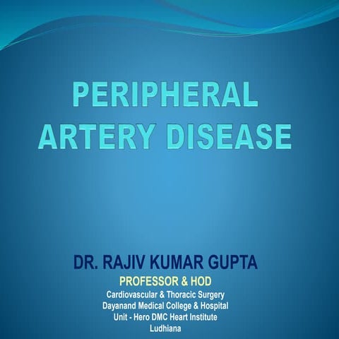 Peripheral arterial disease | PPTX