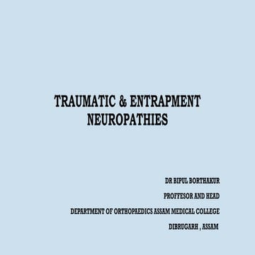 Peripheral nerve injury and  entrapment neuropathy-1.pptx