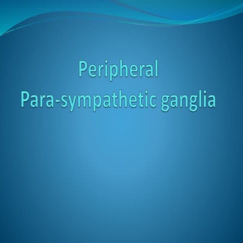  Parasympathetic ganglia of Head and Neck