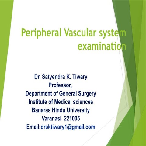 Peripheral Vascular Examination LECTURE 12 JULY 2023.pptx