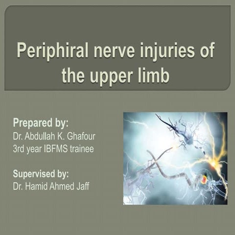 Periphral nerve injury