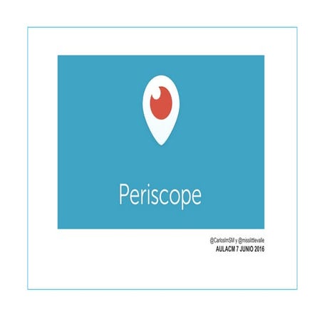 Periscope