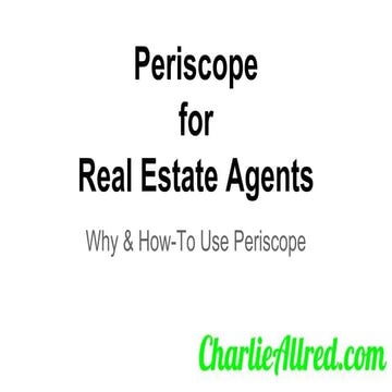 Periscope & Youtube for Real Estate Agents