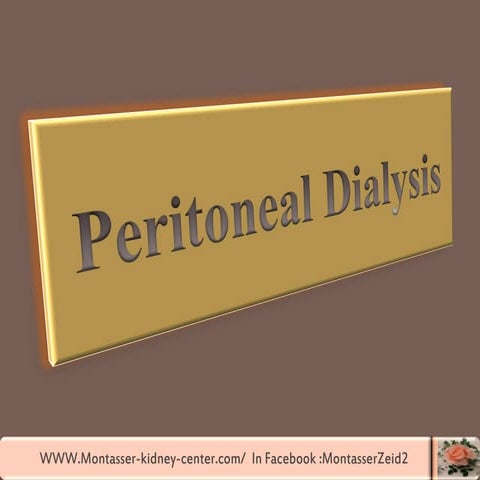 Peritoneal dialysis part1