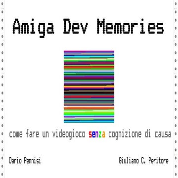 Peritore e Pennisi - Garage days - sviluppo Amiga negli anni 90