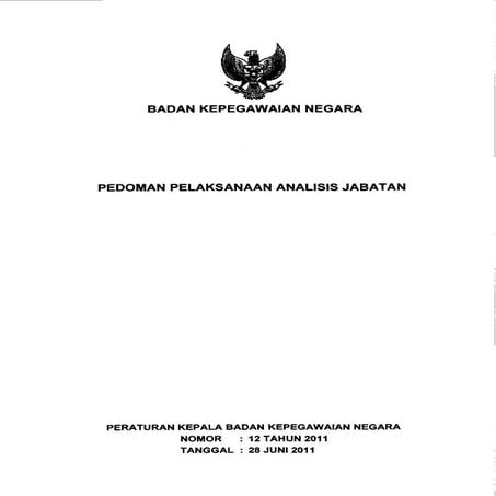 Perka bkn-nomor-12-tahun-2011-pedoman-pelaksanaan-analisis-jabatan