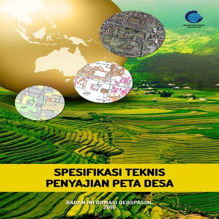 Perka BIG No. 3 Tahun 2016 tentang Spesifikasi Teknis Penyajian Peta Desa