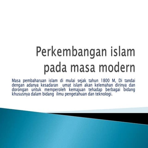 PPT Perkembangan islam-pada-masa-modern